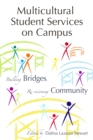 Image for Multicultural Student Services on Campus