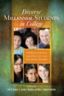 Image for Diverse millennial students in college  : implications for faculty and students