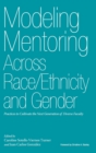 Image for Modeling Mentoring Across Race/Ethnicity and Gender