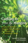 Image for Coming in from the Margins: Faculty Development&#39;s Emerging Organizational Development Role in Institutional Change