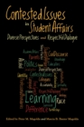 Image for Contested issues in student affairs  : diverse perspectives and respectful dialogue