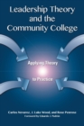 Image for Leadership Theory and the Community College