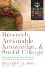 Image for Research, Actionable Knowledge, and Social Change