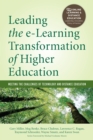 Image for Leading the e-Learning Transformation of Higher Education: Meeting the Challenges of Technology and Distance Education