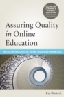 Image for Assuring Quality in Online Education: Practices and Processes at the Teaching, Resource, and Program Levels