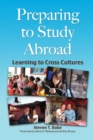 Image for Preparing to Study Abroad : Learning to Cross Cultures