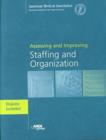 Image for Assessing and Improving Staffing and Organization