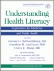 Image for Understanding Health Literacy