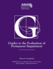 Image for Guides to the Evaluation of Permanent Impairment