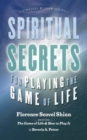 Image for Spiritual Secrets for Playing the Game of Life