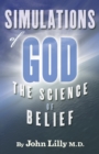 Image for Simulations of God: The Science of Belief