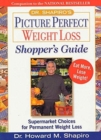 Image for Dr. Shapiro&#39;s Picture Perfect Weight Loss Shopper&#39;s Guide