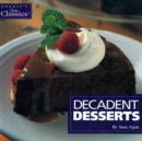 Image for Decadent desserts