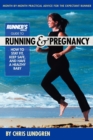 Image for Runner&#39;s World guide to running &amp; pregnancy  : how to stay fit, keep safe, and have a healthy baby