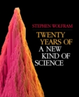 Image for Twenty years of A new kind of science
