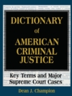 Image for Dictionary of American Criminal Justice