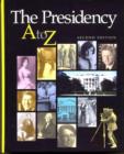 Image for The Presidency A-Z