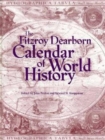 Image for Fitzroy Dearborn Calendar of World History
