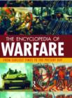 Image for Encyclopedia of Warfare : From the Earliest Times to the Present Day