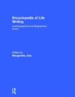 Image for Encyclopedia of life writing  : autobiographical and biographical forms