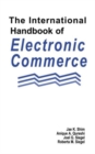 Image for The International Handbook of Electronic Commerce