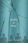 Image for Make It Stay
