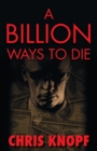 Image for A Billion Ways to Die