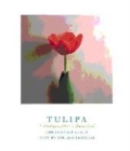 Image for Tulipa  : a photographer&#39;s botanical