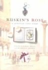 Image for Ruskins Rose
