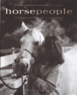 Image for Horse people  : writers and artists on the horses they love