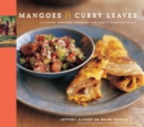 Image for Mangoes &amp; Curry Leaves
