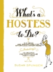 Image for What&#39;s a Hostess to Do?