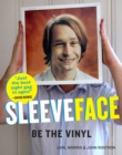 Image for Sleeve face  : be the vinyl