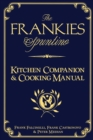 Image for The Frankies Spuntino Kitchen Companion &amp; Cooking Manual