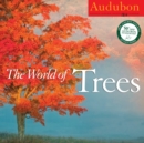 Image for Audubon Trees of the World 2014