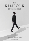Image for The Kinfolk Entrepreneur