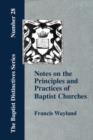 Image for Notes on the Principles and Practices of Baptist Churches
