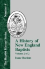Image for History of New England With Particular Reference to the Denomination of Christians Called Baptists - Vol. 2