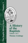 Image for A History of the Baptists - Vol. 1