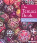 Image for The temari book  : techniques and patterns for making Japanese thread balls