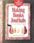 Image for Making books and journals  : 20 great weekend projects