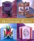Image for ART AND CRAFT OF HANDMADE BOOKS
