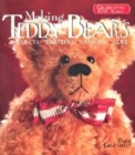 Image for Making teddy bears  : celebrating 100 years