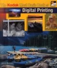 Image for The Kodak most basic book of digital printing