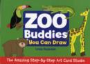 Image for Zoo Buddies You Can Draw