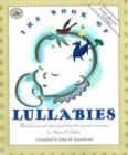 Image for The Book of Lullabies : First Steps in Music for Infants and Toddlers