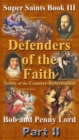 Image for Defenders of the Faith Part II