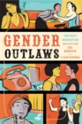 Image for Gender outlaws  : the next generation