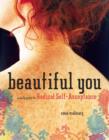 Image for Beautiful you: a daily guide to radical self-acceptance