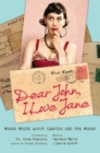 Image for Dear John, I Love Jane